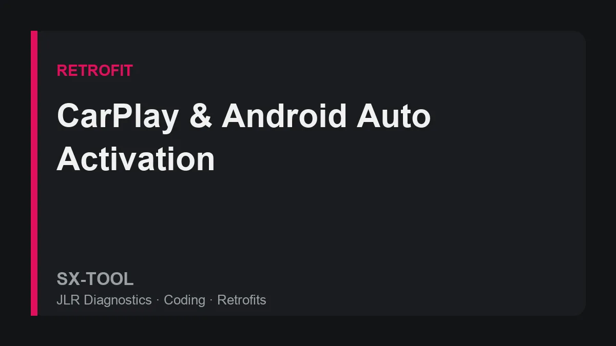 Apple CarPlay and Android Auto activation on a JLR touchscreen
