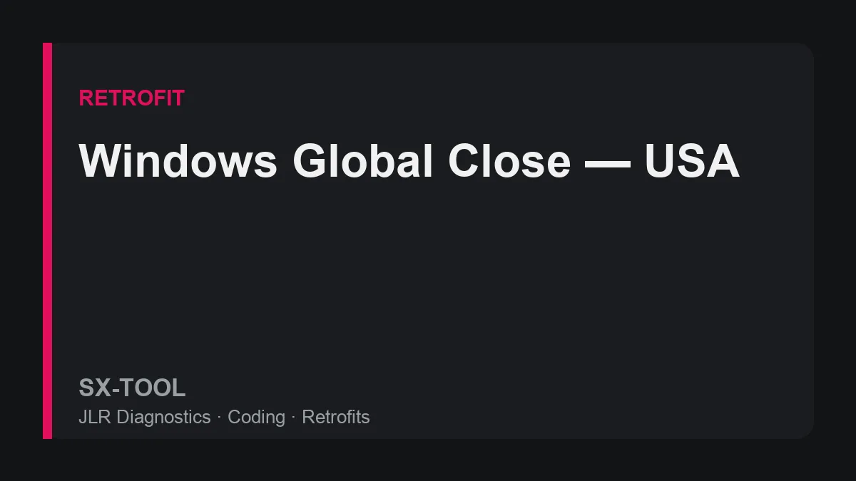 Windows global close activation on a USA-spec Range Rover